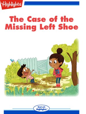 cover image of The Case of the Missing Left Shoe